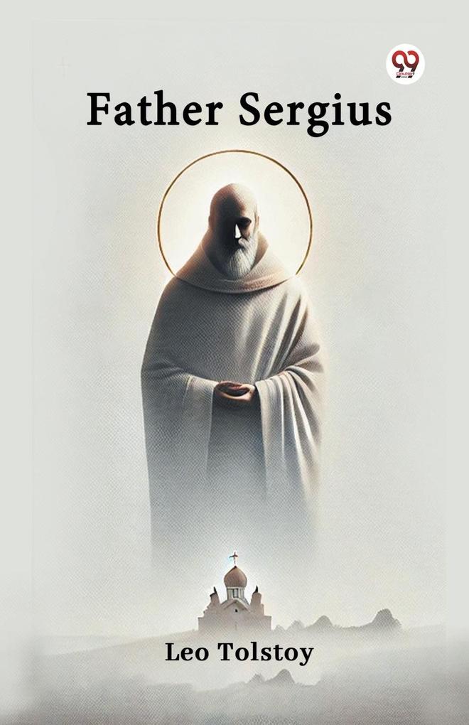 Produktbild: Father Sergius | Leo Tolstoy