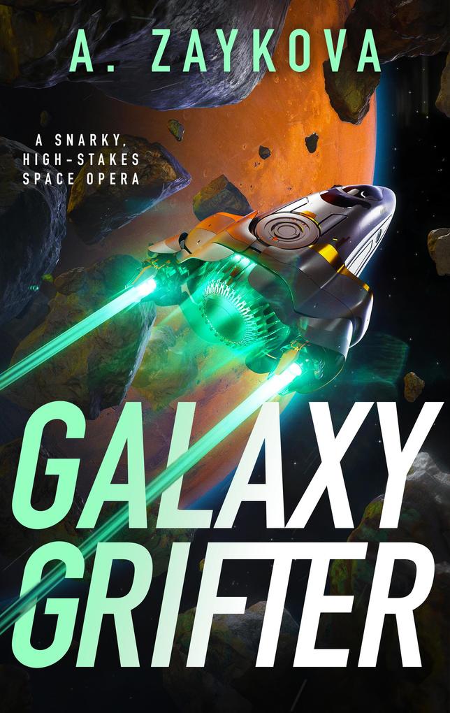 Produktbild: Galaxy Grifter | A. Zaykova