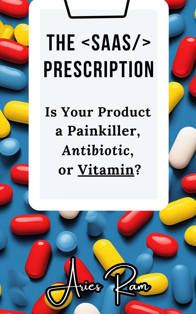 Produktbild: The SaaS Prescription | Aries Ram