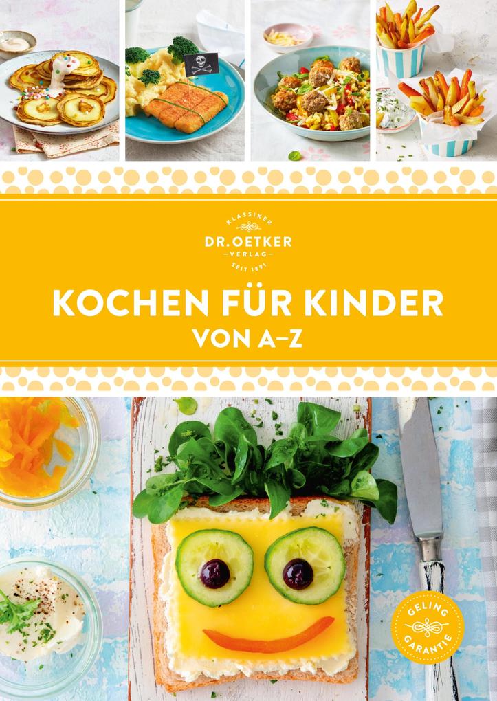 Produktbild: Kochen für Kinder von A-Z | Oetker Verlag