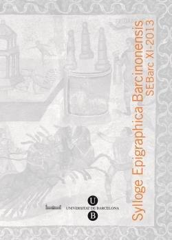 Produktbild: Sylloge Epigraphica Barcinonensis : SEBarc XI-2013 | Marc Mayer i Olivé