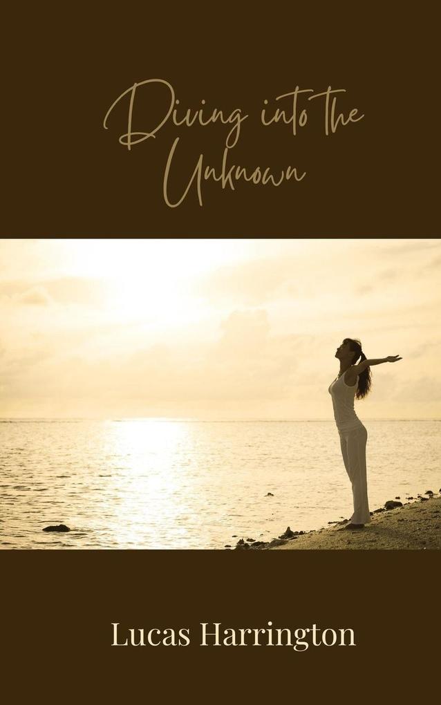 Produktbild: Diving into the Unknown | Lucas Harrington