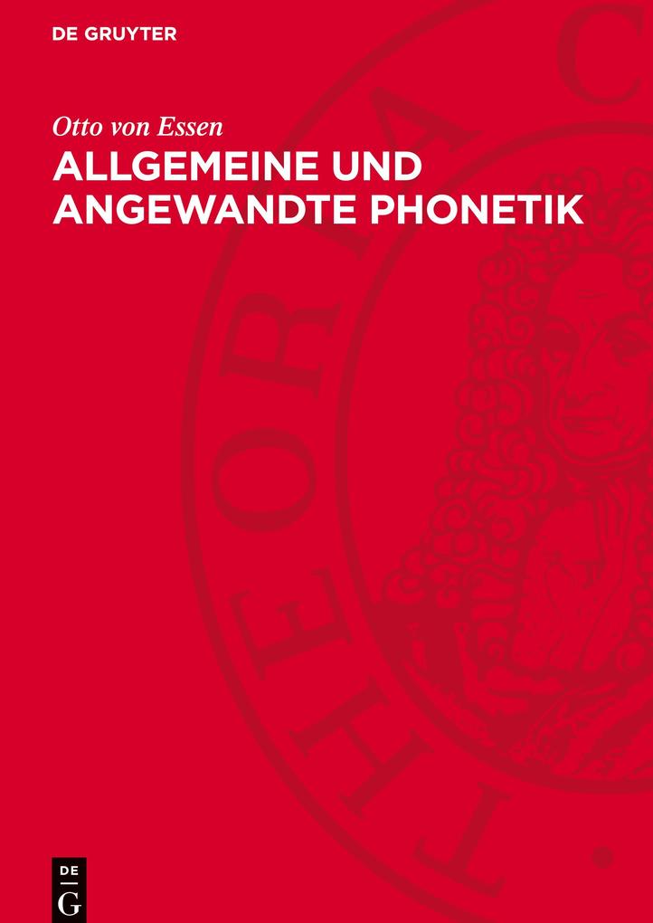Produktbild: Allgemeine und angewandte Phonetik | Otto von Essen