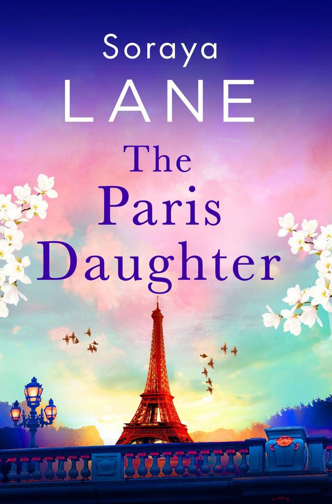 Produktbild: The Paris Daughter | Soraya Lane