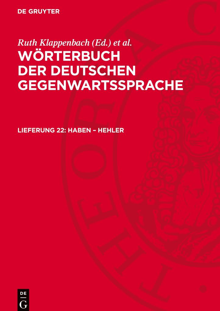 Produktbild: Wörterbuch der deutschen Gegenwartssprache, Lieferung 22, Haben - Hehler