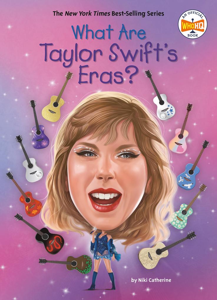 Produktbild: What Are Taylor Swift's Eras? | Niki Catherine, Who Hq