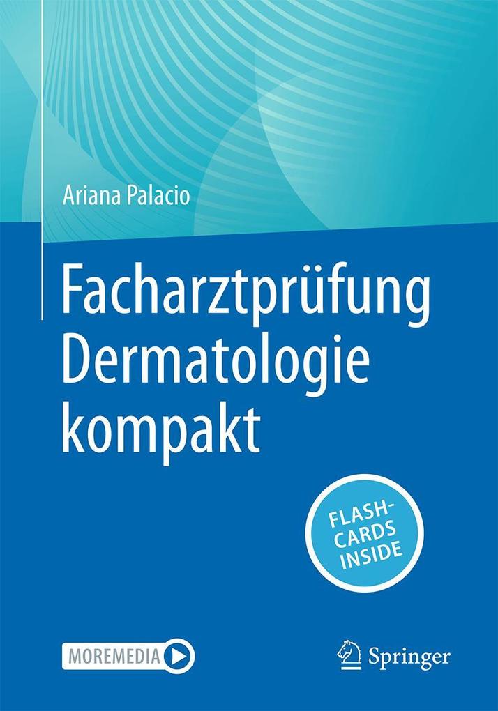 Produktbild: Facharztprüfung Dermatologie kompakt | Ariana Palacio