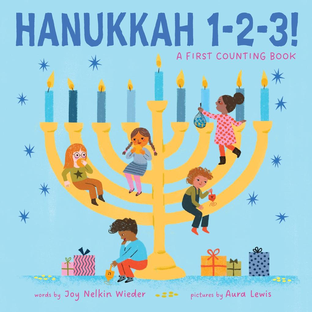 Produktbild: Hanukkah 1-2-3!: A First Counting Book (a Jewish Holiday Concept Book) | Joy Nelkin Wieder
