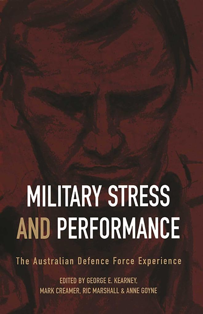 Produktbild: Military Stress And Performance | George E. Kearney, Mark Creamer, Ric Marshall, Anne Goyne