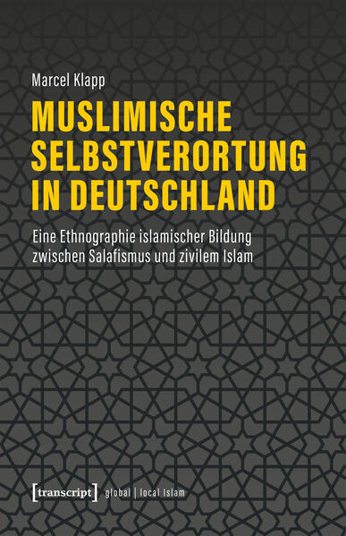 Produktbild: Muslimische Selbstverortung in Deutschland | Marcel Klapp