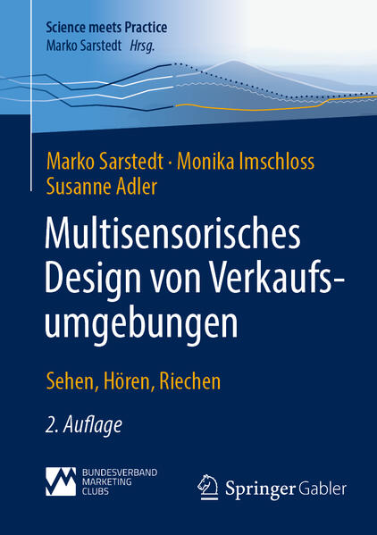 Produktbild: Multisensorisches Design von Verkaufsumgebungen | Marko Sarstedt, Monika Imschloss, Susanne Adler