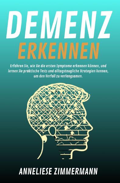 Produktbild: Demenz Erkennen | Anneliese Zimmermann