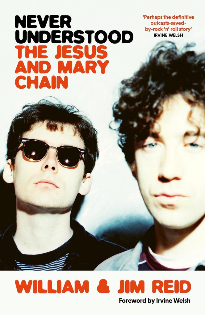 Produktbild: Never Understood | Jim Reid, William Reid