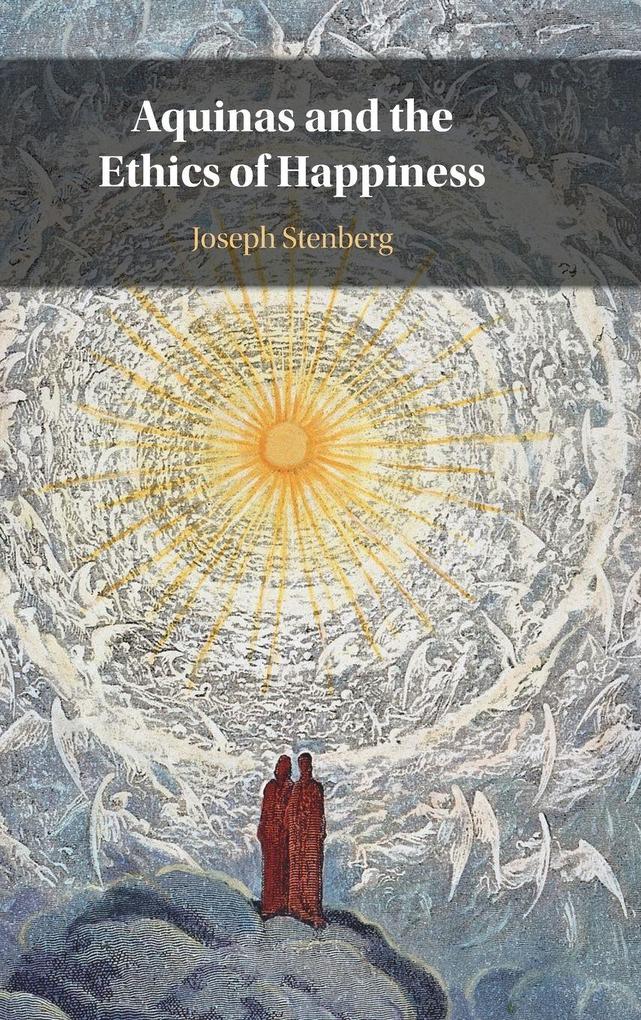 Produktbild: Aquinas and the Ethics of Happiness | Joseph Stenberg
