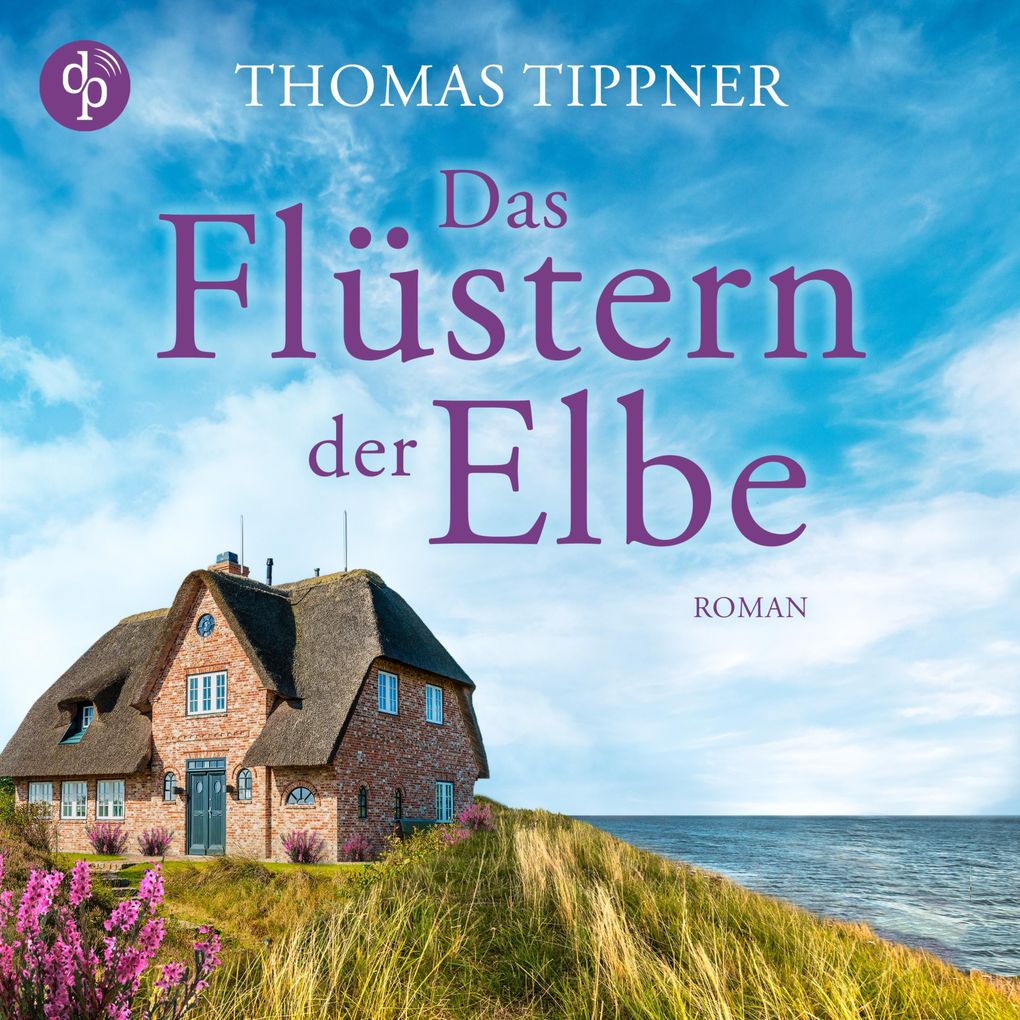 Produktbild: Das Flüstern der Elbe | Thomas Tippner