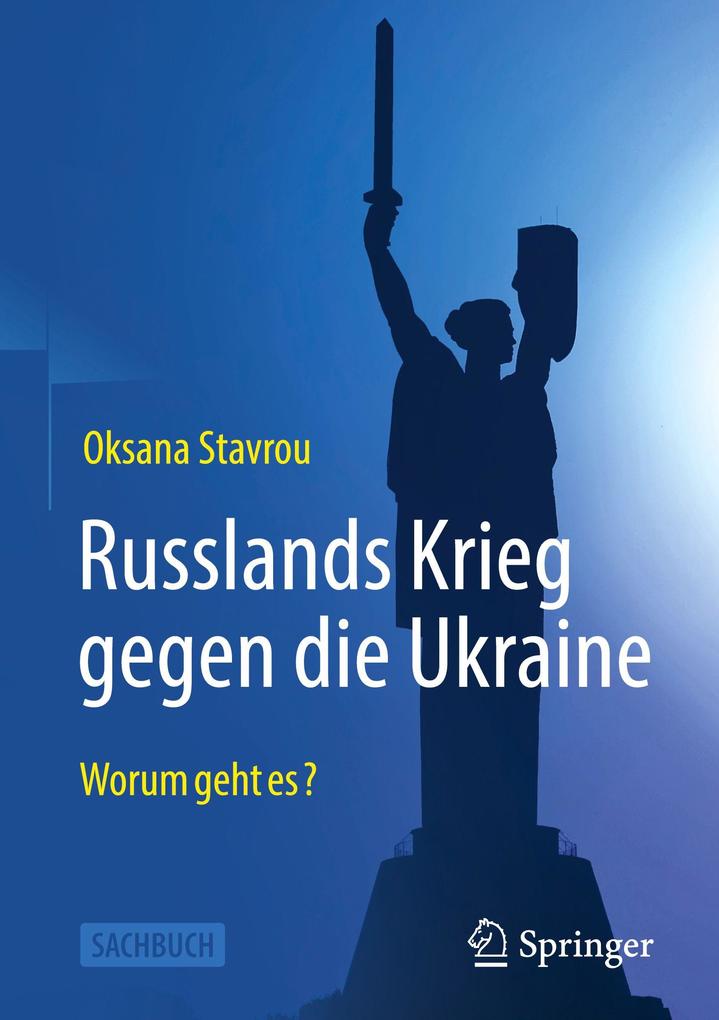 Produktbild: Russlands Krieg gegen die Ukraine | Oksana Stavrou