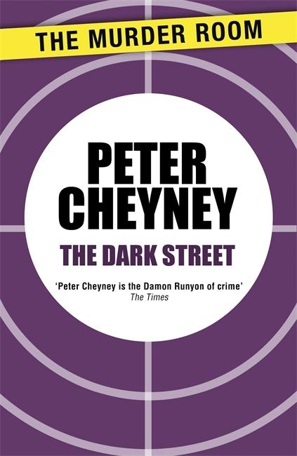 Produktbild: The Dark Street | Peter Cheyney