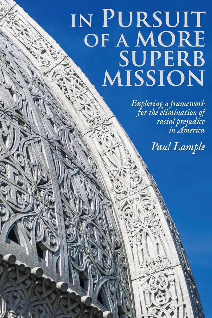 Produktbild: In Pursuit of a More Superb Mission | Paul Lample