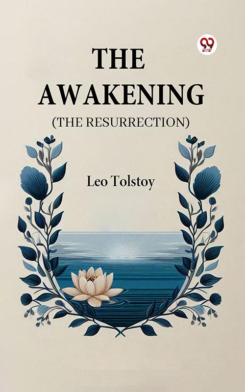 Produktbild: The Awakening (The Resurrection) | Leo Tolstoy