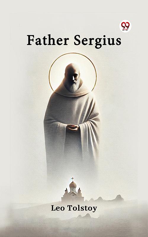 Produktbild: Father Sergius | Leo Tolstoy