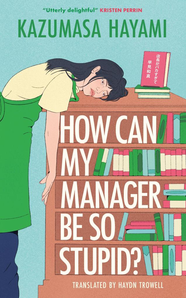 Produktbild: How Can My Manager Be So Stupid? | Kazumasa Hayami