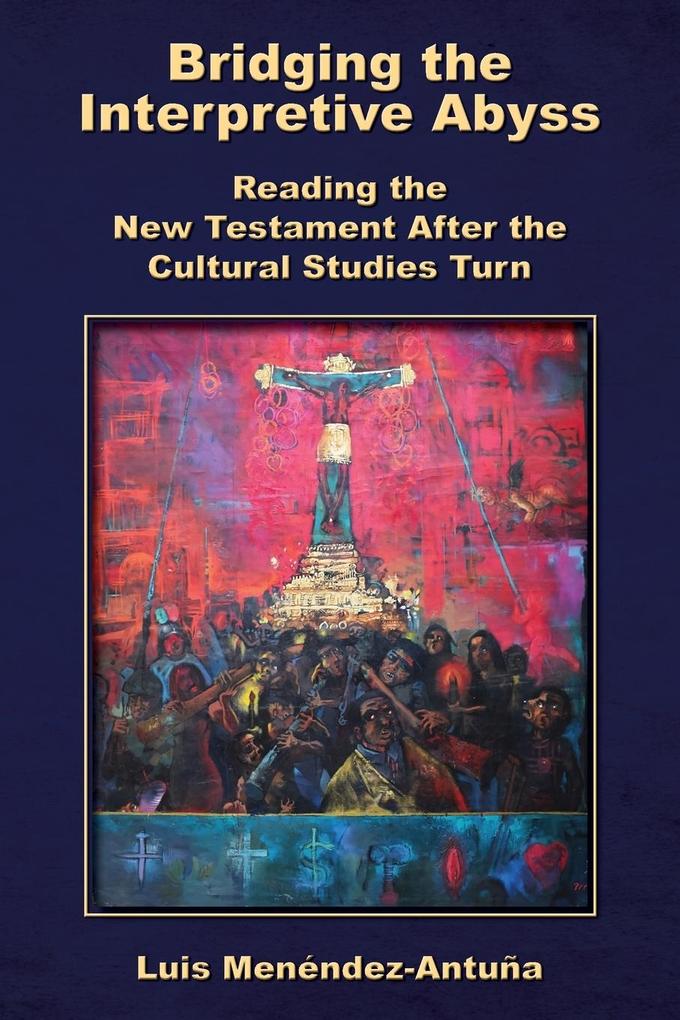 Produktbild: Bridging the Interpretive Abyss | Luis Menéndez-Antuña