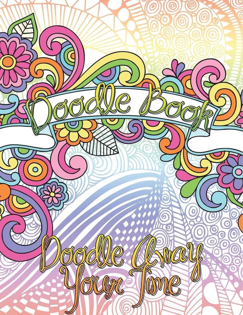 Produktbild: Doodle Book (Doodle Away Your Time) | Speedy Publishing Llc