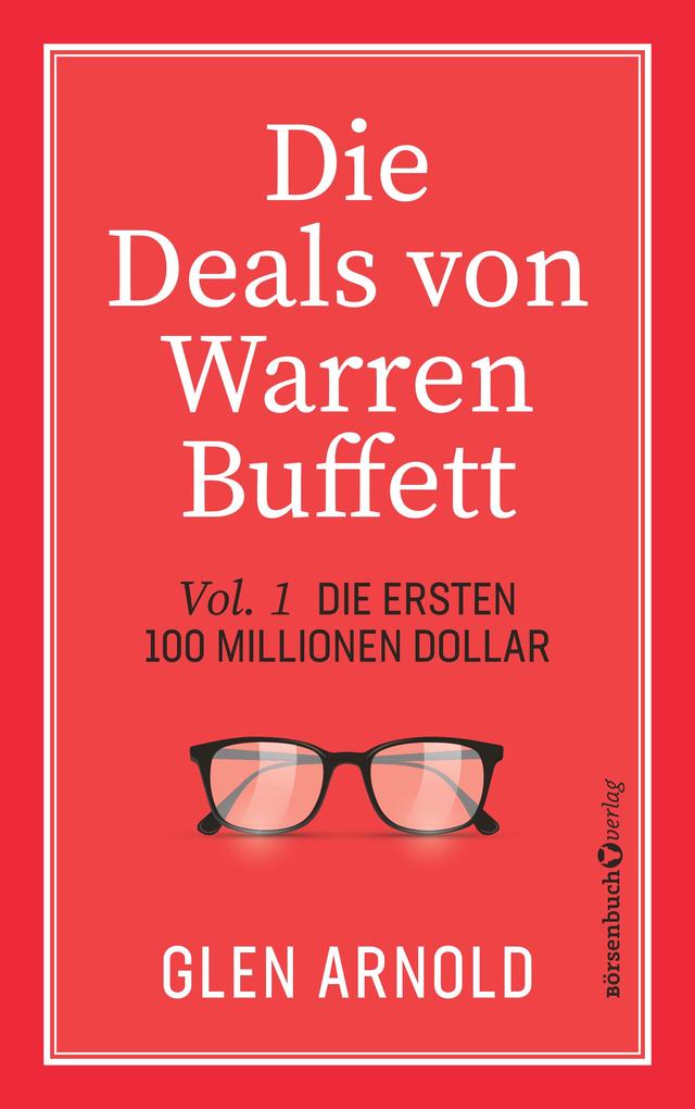 Produktbild: Die Deals von Warren Buffett - Vol. 1 | Glen Arnold