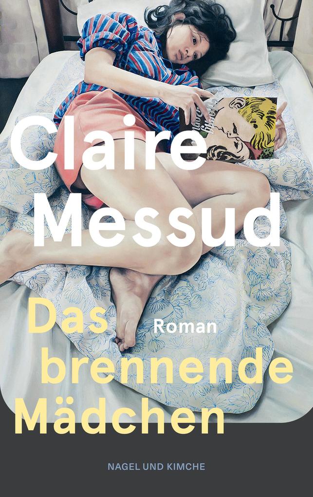 Produktbild: Das brennende Mädchen | Claire Messud
