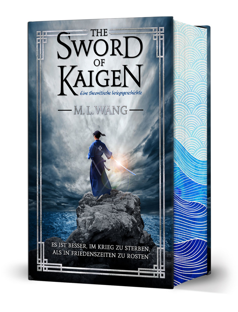 Weitere Ansicht: The sword of Kaigen: Eine theonitische Kriegsgeschichte | M. L. Wang