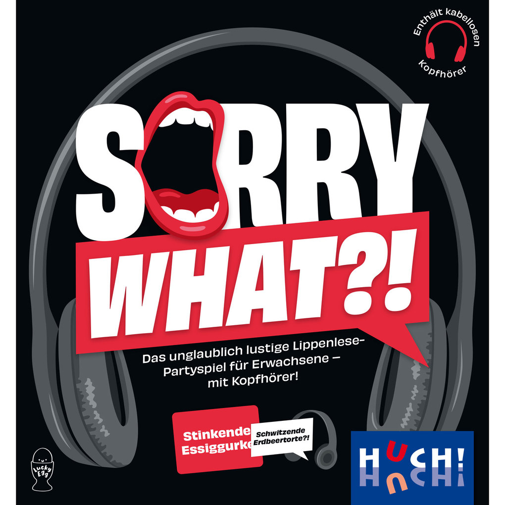 Weitere Ansicht: HUCH! - Sorry What?! | Lucky Egg