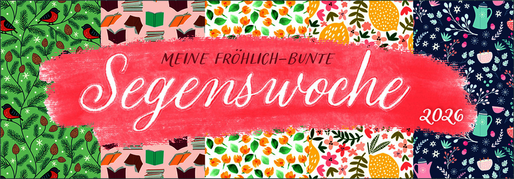 Weitere Ansicht: Meine fröhlich-bunte Segenswoche 2026