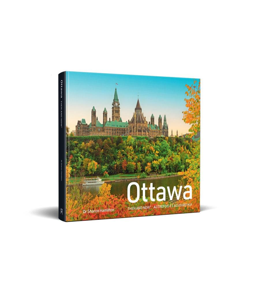 Weitere Ansicht: Ottawa Then and Now | Sharon Hamilton