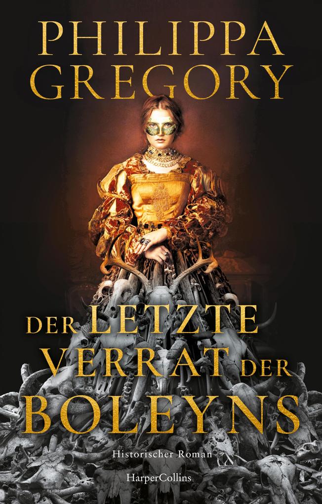 Produktbild: Der letzte Verrat der Boleyns | Philippa Gregory