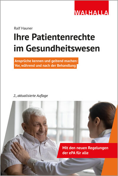 Produktbild: Ihre Patientenrechte im Gesundheitswesen | Ralf Hauner