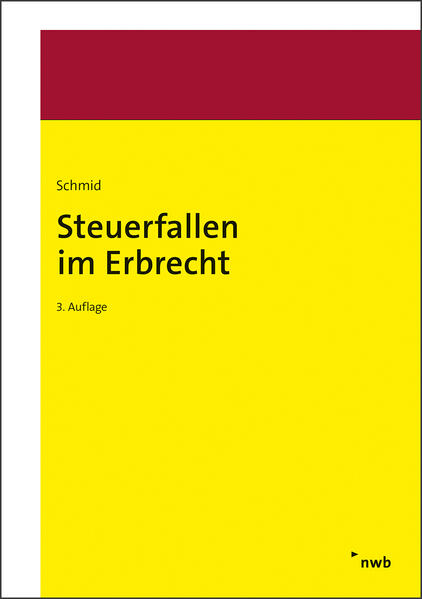 Produktbild: Steuerfallen im Erbrecht | Bernhard Schmid