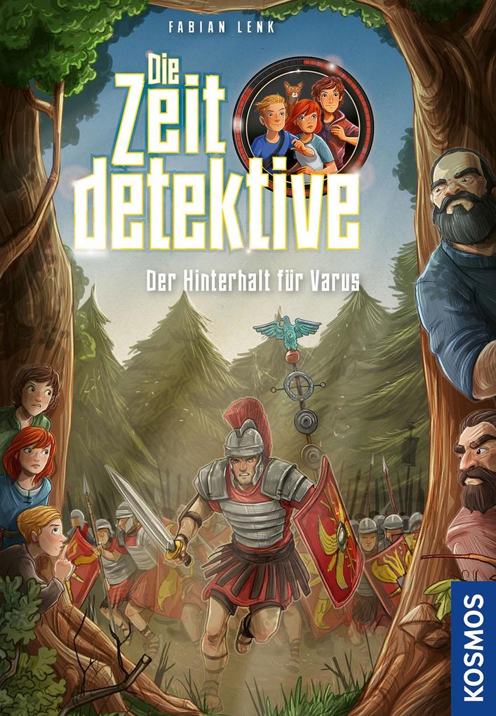 Produktbild: Die Zeitdetektive, 8, Der Hinterhalt für Varus | Fabian Lenk