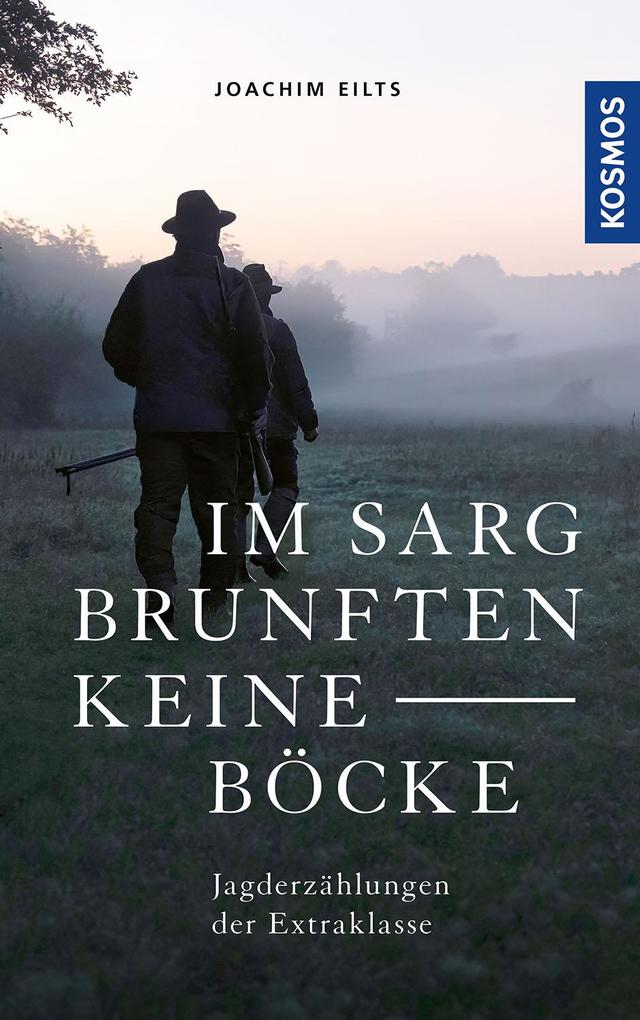 Produktbild: Im Sarg brunften keine Böcke | Joachim Eilts