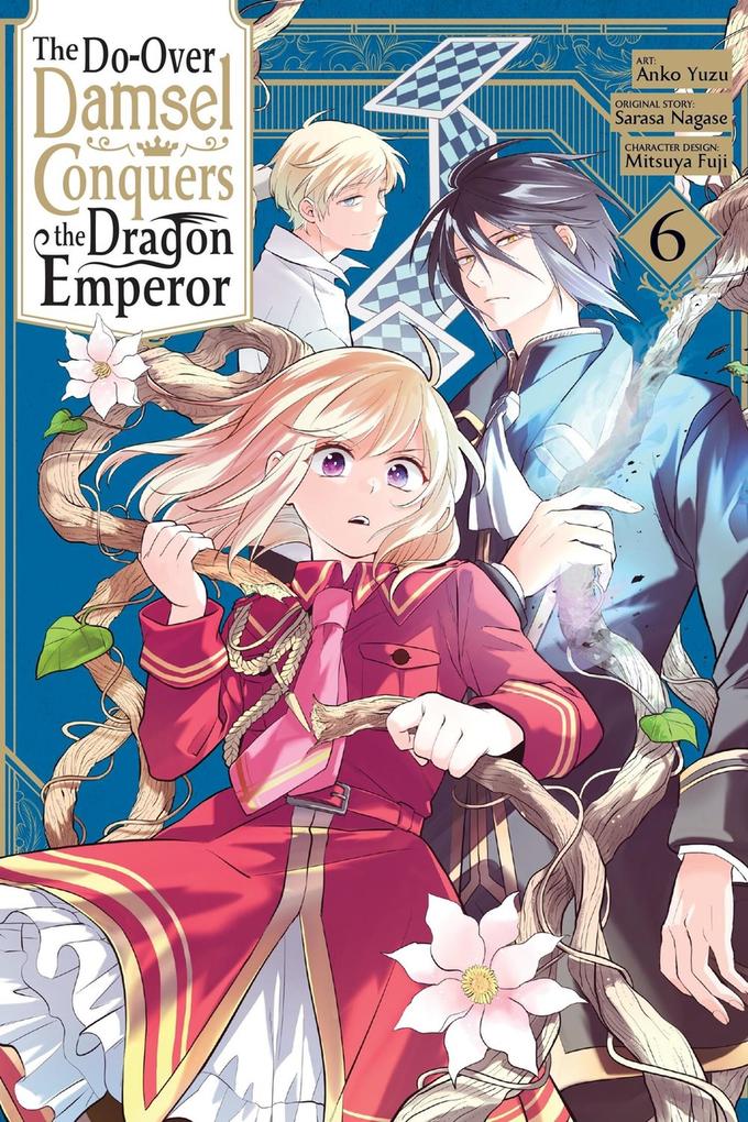 Produktbild: The Do-Over Damsel Conquers the Dragon Emperor, Vol. 6 (Manga) | Sarasa Nagase