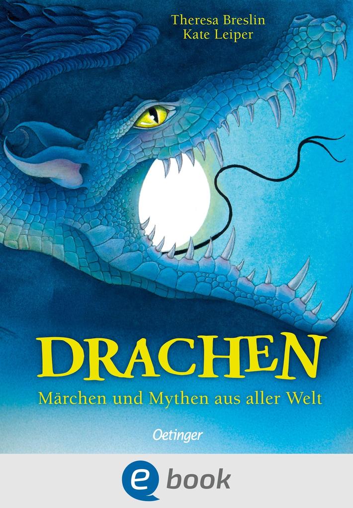 Produktbild: Drachen. Märchen und Mythen aus aller Welt | Theresa Breslin