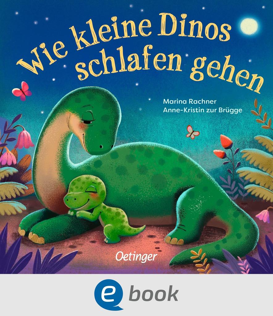 Produktbild: Wie kleine Dinos schlafen gehen | Anne-Kristin Zur Brügge