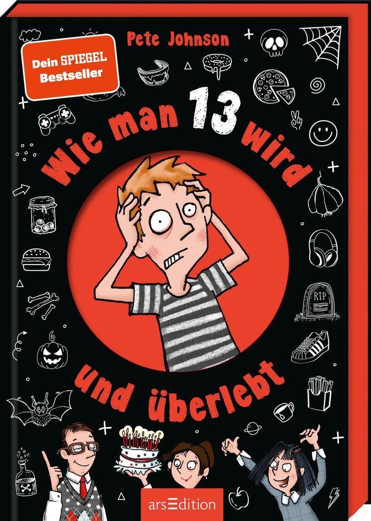 Produktbild: Wie man 13 wird und überlebt | Pete Johnson
