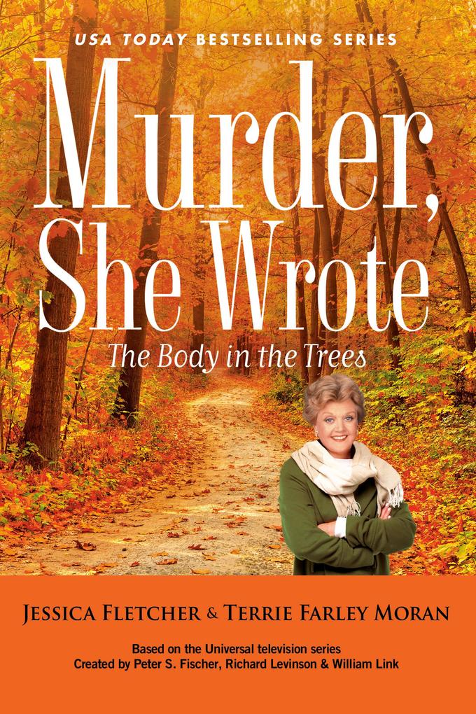 Produktbild: Murder, She Wrote: The Body in the Trees | Jessica Fletcher, Terrie Farley Moran