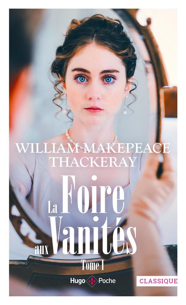 Produktbild: La foire aux vanités - Tome 1 | William-makepeace Thackeray