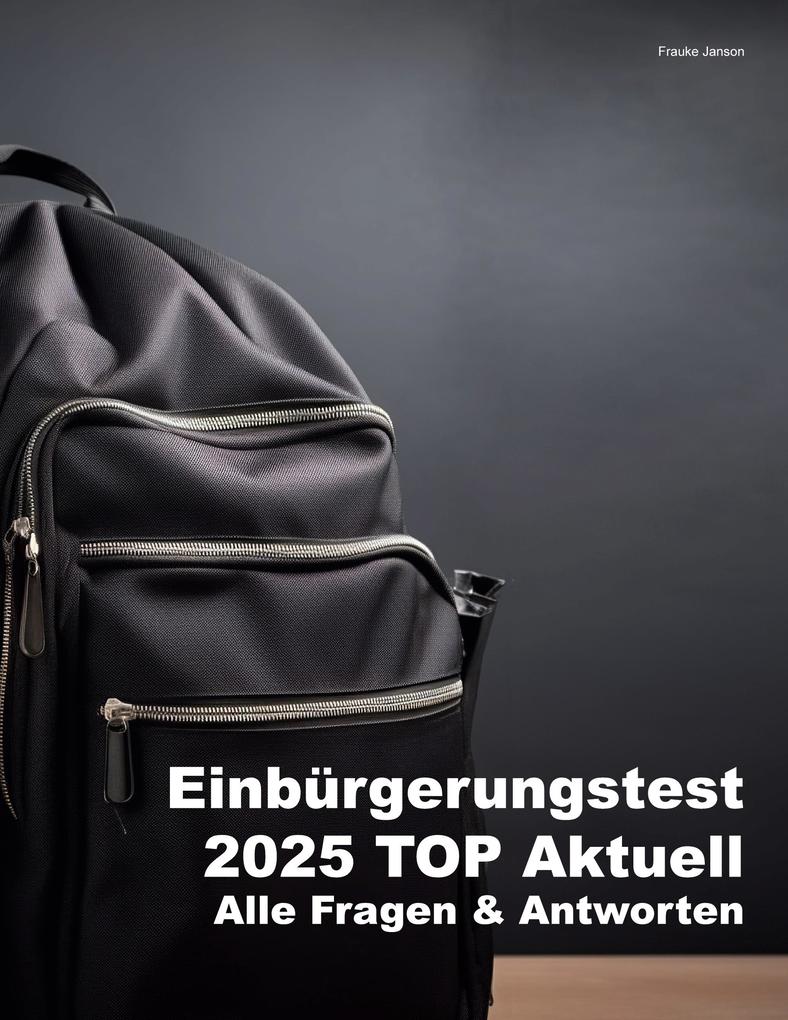 Produktbild: Einbürgerungstest 2025 Top Aktuell | Frauke Janson