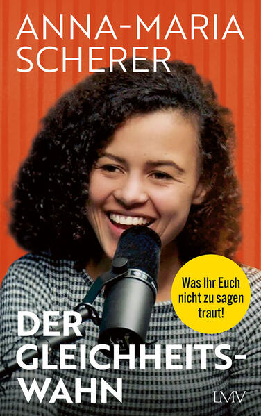 Produktbild: Der Gleichheitswahn | Anna-Maria Scherer
