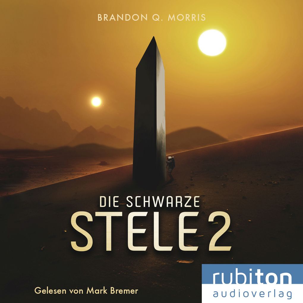 Produktbild: Die schwarze Stele 2 | Brandon Q. Morris