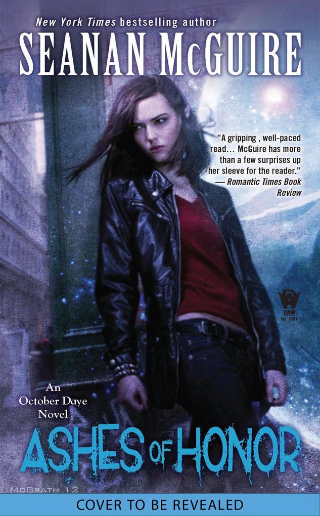 Produktbild: Ashes of Honor | Seanan Mcguire