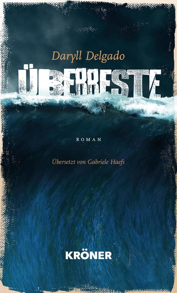 Produktbild: Überreste | Daryll Delgado