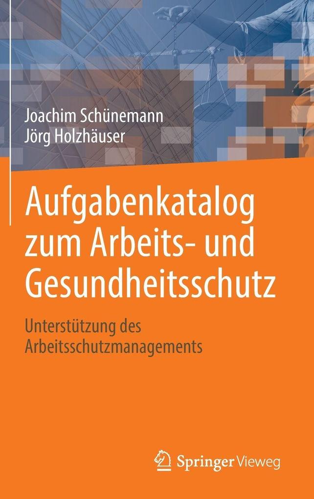 Produktbild: Aufgabenkatalog zum Arbeits- und Gesundheitsschutz | Joachim Schünemann, Jörg Holzhäuser